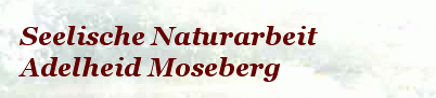 Seelische Naturarbeit